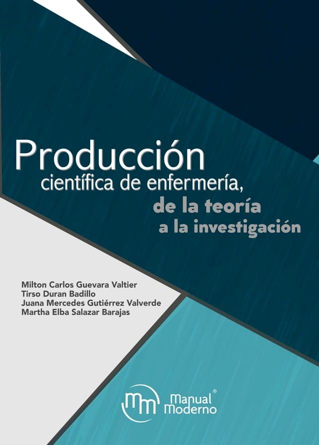  Producción científica de enfermería, de la teoría a la investigación(Kobo/電子書)