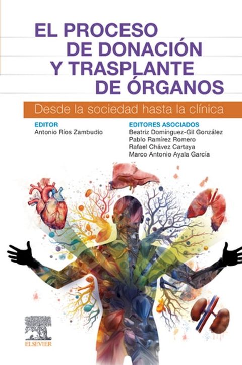 El proceso de donaci&oacute;n y trasplante de &oacute;rganos(Kobo/電子書)