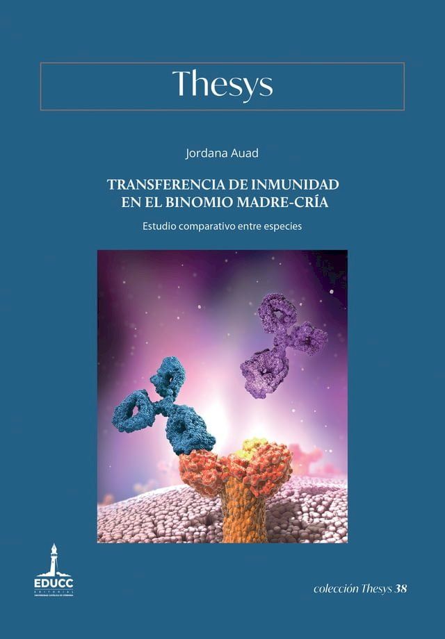  Transferencia de inmunidad en el binomio madre-cr&iacute;a(Kobo/電子書)