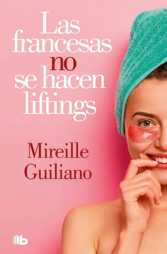  Las francesas no se hacen liftings(Kobo/電子書)