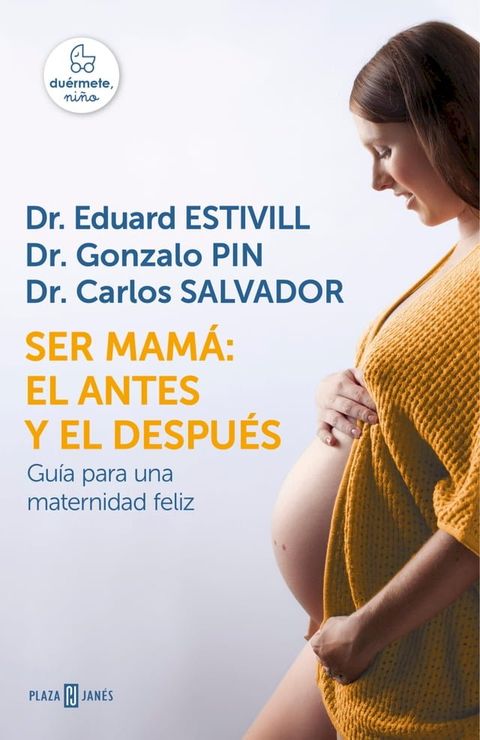 Ser mamá: el antes y el después(Kobo/電子書)