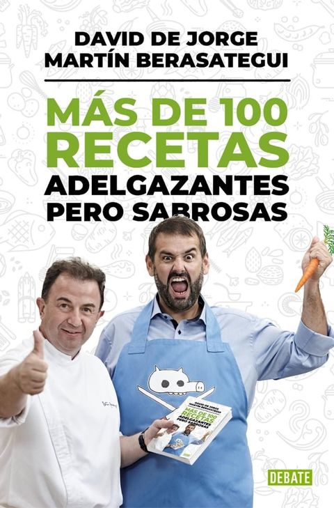 Más de 100 recetas adelgazantes pero sabrosas(Kobo/電子書)