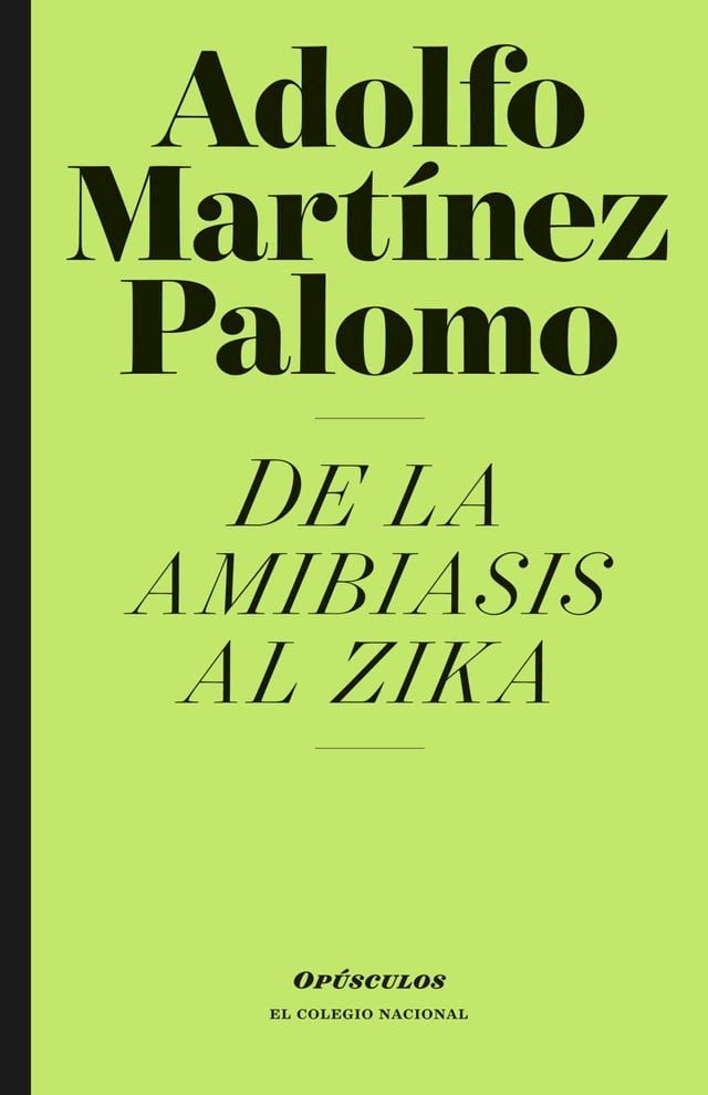  De la amibiasis al zika(Kobo/電子書)