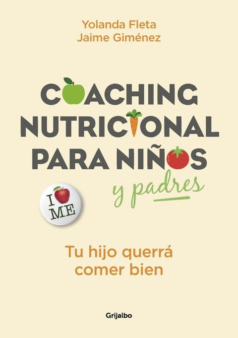 Coaching nutricional para ni&ntilde;os y padres(Kobo/電子書)