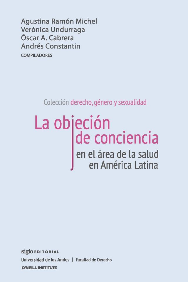  La objeción de conciencia en el área de la salud en América Latina(Kobo/電子書)