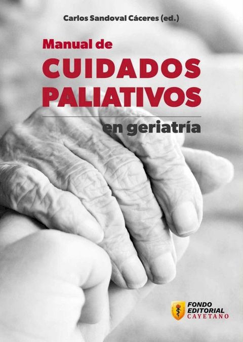 Manual de cuidados paliativos en geriatría(Kobo/電子書)