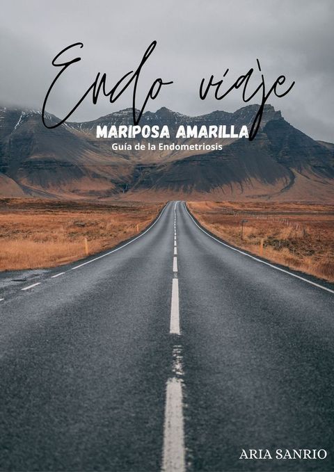 Endoviaje ( Mariposa Amarilla)(Kobo/電子書)