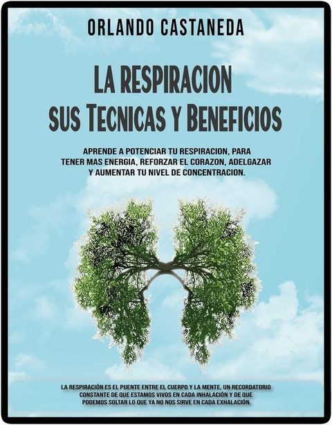 La respiración - sus técnicas y beneficios(Kobo/電子書)