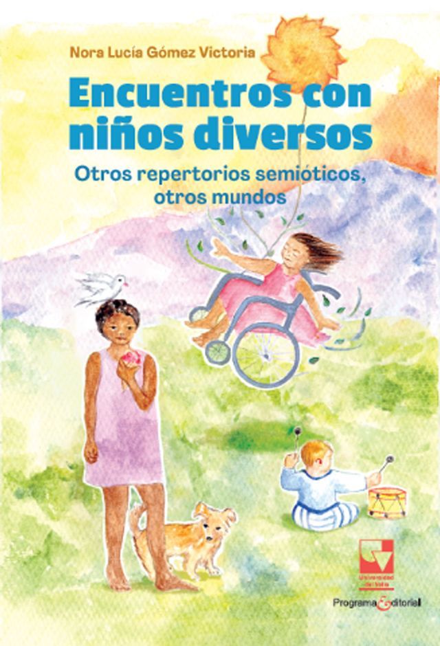  Encuentros con niños diversos: Otros repertorios semióticos, otros mundos(Kobo/電子書)