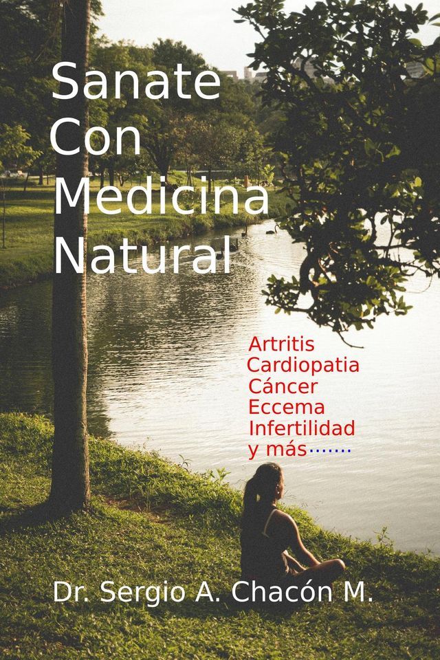  Sanate con Medicina Natural(Kobo/電子書)