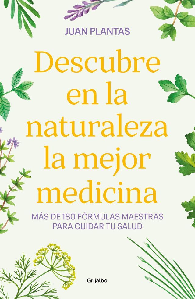  Descubre en la naturaleza la mejor medicina(Kobo/電子書)