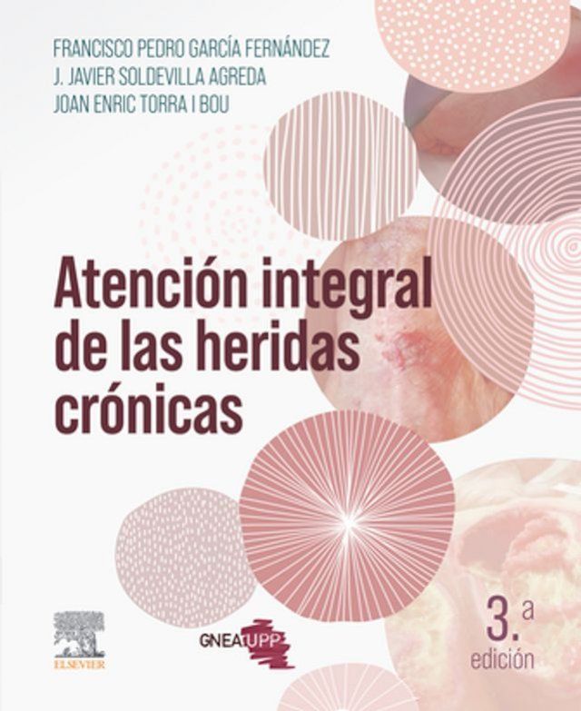  Atención integral de las heridas crónicas(Kobo/電子書)