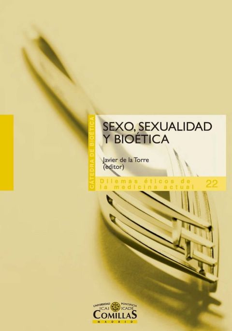 Sexo, sexualidad y bio&eacute;tica(Kobo/電子書)