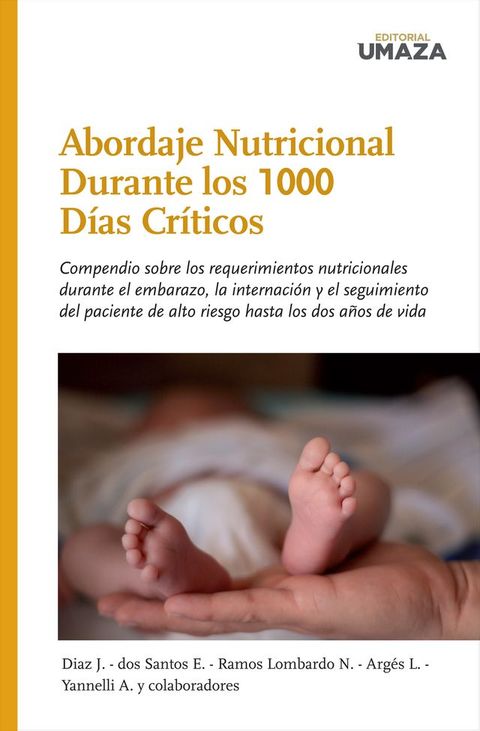 Abordaje Nutricional durante los 1000 D&iacute;as Cr&iacute;ticos(Kobo/電子書)