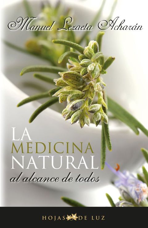 MEDICINA NATURAL AL ALCANCE DE TODOS