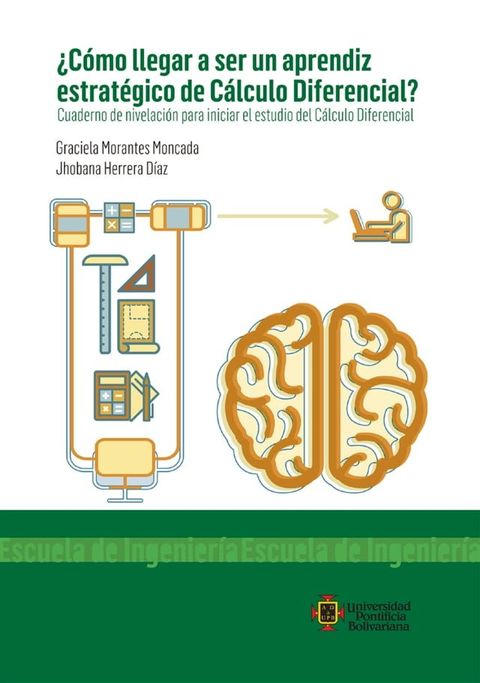 &iquest;C&oacute;mo llegar a ser un aprendiz estrat&eacute;gico de C&aacute;lculo Diferencial?(Kobo/電子書)