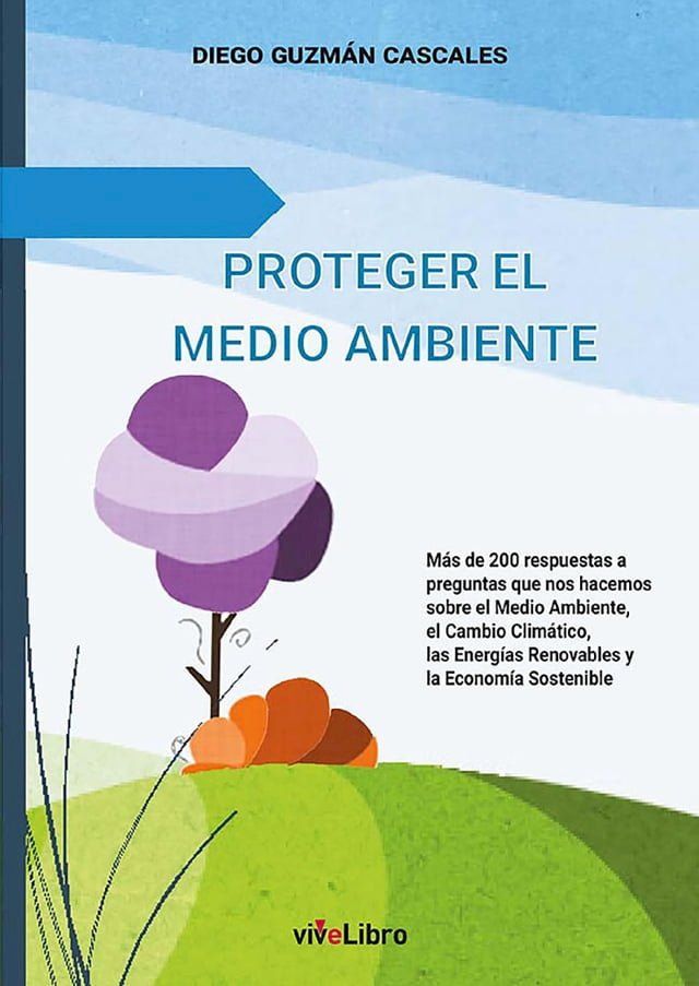  Proteger el Medio Ambiente(Kobo/電子書)