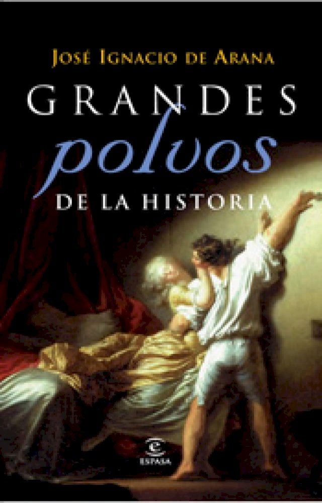  Grandes polvos de la historia(Kobo/電子書)