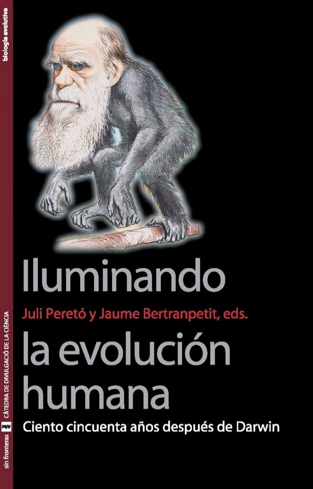  Iluminando la evolución humana(Kobo/電子書)