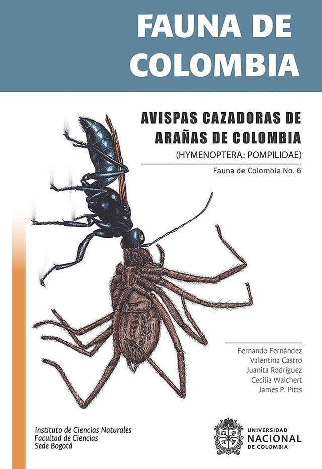  Fauna de Colombia: Avispas cazadoras de ara&ntilde;as de Colombia(Kobo/電子書)