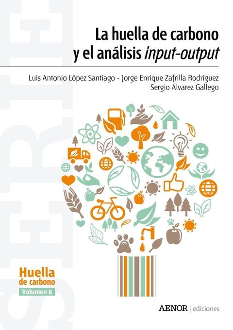 La huella de carbono y el análisis input-output(Kobo/電子書)