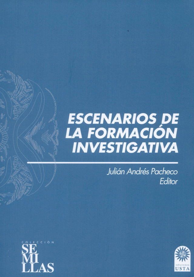  Escenarios de la formaci&oacute;n investigativa(Kobo/電子書)