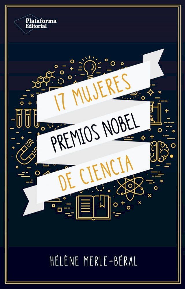  17 mujeres Premios Nobel de ciencia(Kobo/電子書)