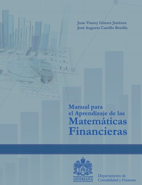 Manual para el Aprendizaje de las Matem&aacute;ticas Financiera(Kobo/電子書)