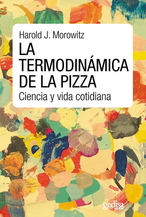 La termodinámica de la pizza(Kobo/電子書)