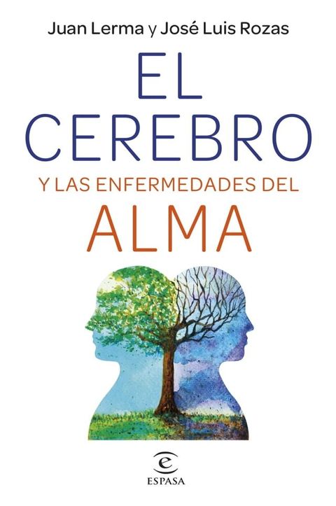 El cerebro y las enfermedades del alma(Kobo/電子書)