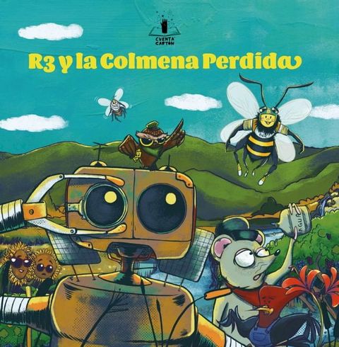 R3 y la Colmena Perdida(Kobo/電子書)