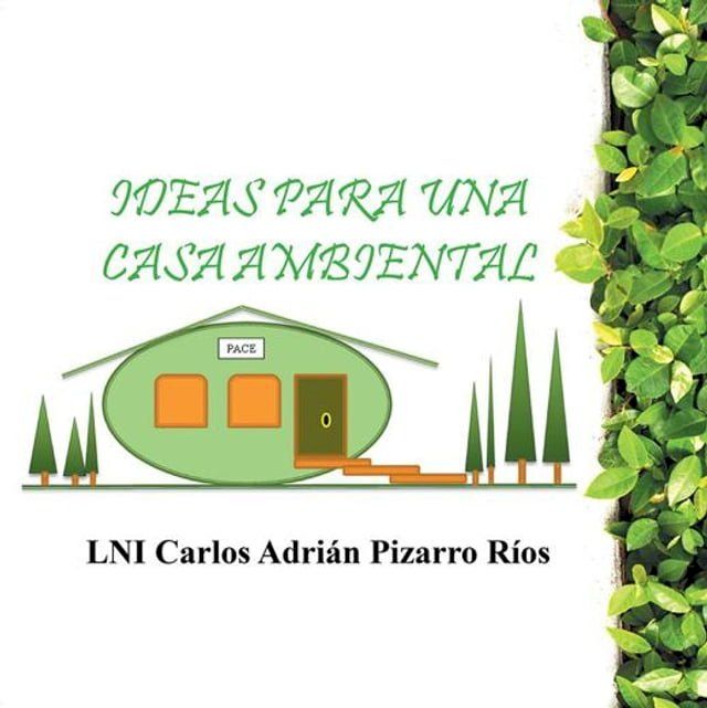  Ideas Para Una Casa Ambiental(Kobo/電子書)