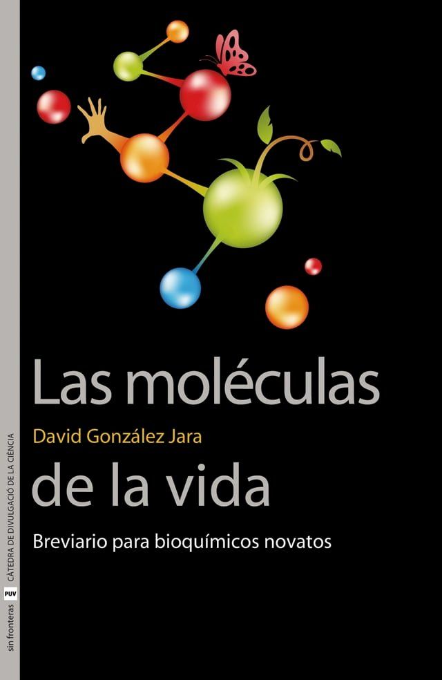  Las moléculas de la vida(Kobo/電子書)