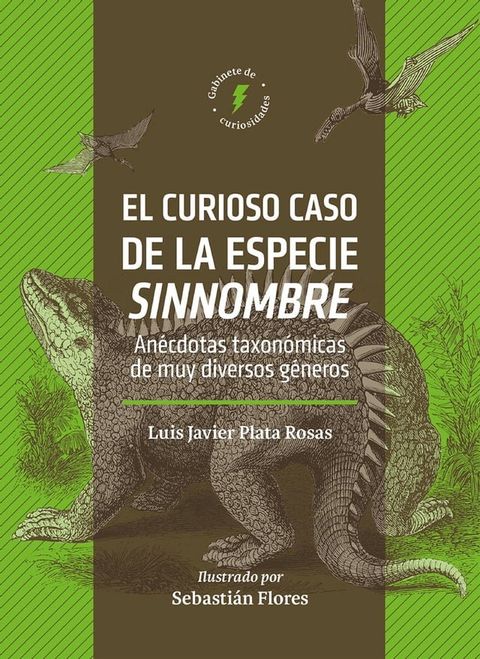 El curioso caso de la especie sinnombre(Kobo/電子書)