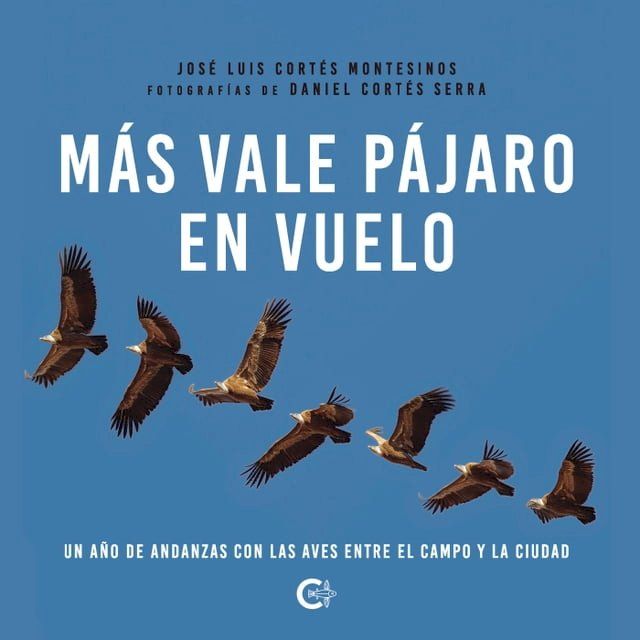  Más vale pájaro en vuelo(Kobo/電子書)