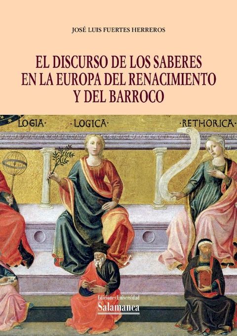 El discurso de los saberes en la Europa del Renacimiento y del Barroco(Kobo/電子書)