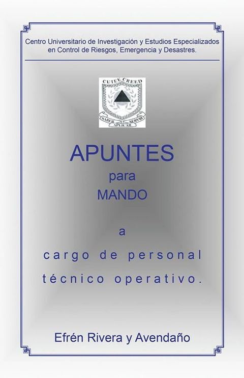 Apuntes Para Mando a Cargo De Personal Técnico Operativo.(Kobo/電子書)