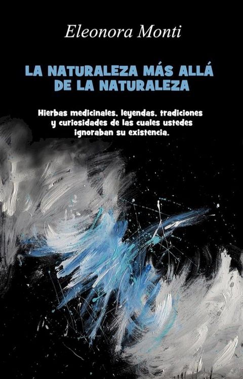 La Naturaleza más allá de la Naturaleza(Kobo/電子書)