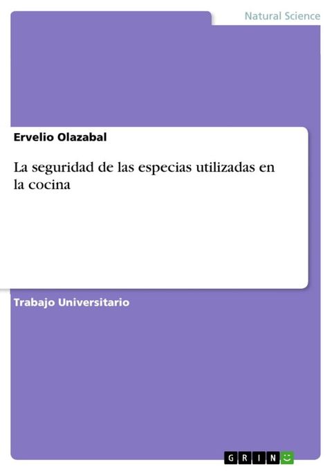 La seguridad de las especias utilizadas en la cocina(Kobo/電子書)