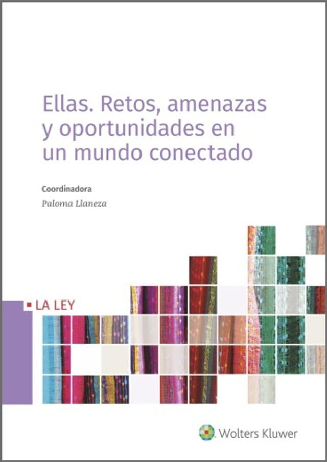  Ellas: Retos, amenazas y oportunidades en un mundo conectado(Kobo/電子書)