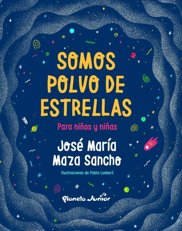  Somos polvo de estrellas para niños y niñas(Kobo/電子書)