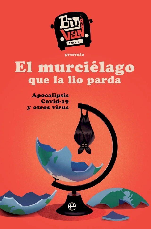  El murciélago que la lio parda(Kobo/電子書)