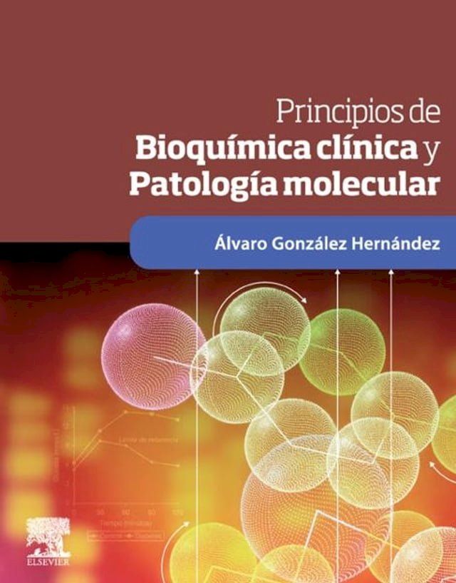  Principios de bioquímica clínica y patología molecular(Kobo/電子書)