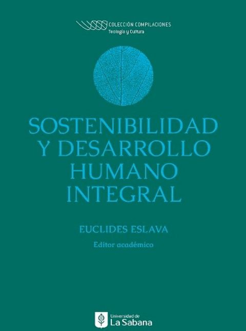 Sostenibilidad y desarrollo humano integral(Kobo/電子書)