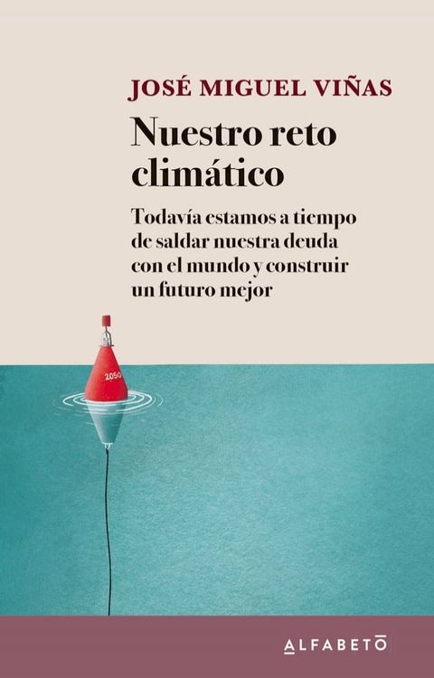 Nuestro reto clim&aacute;tico(Kobo/電子書)