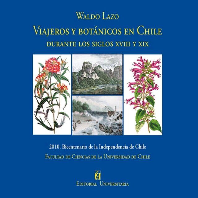  Viajeros y bot&aacute;nicos en Chile(Kobo/電子書)