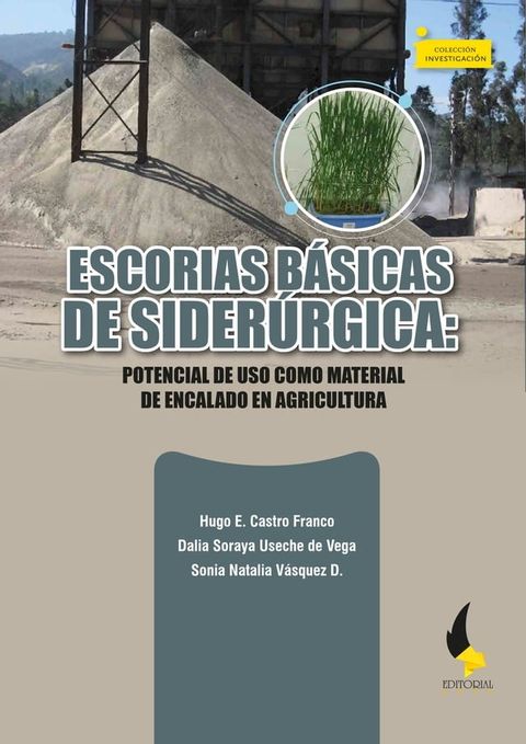 Escorias b&aacute;sicas de Sider&uacute;rgica:(Kobo/電子書)