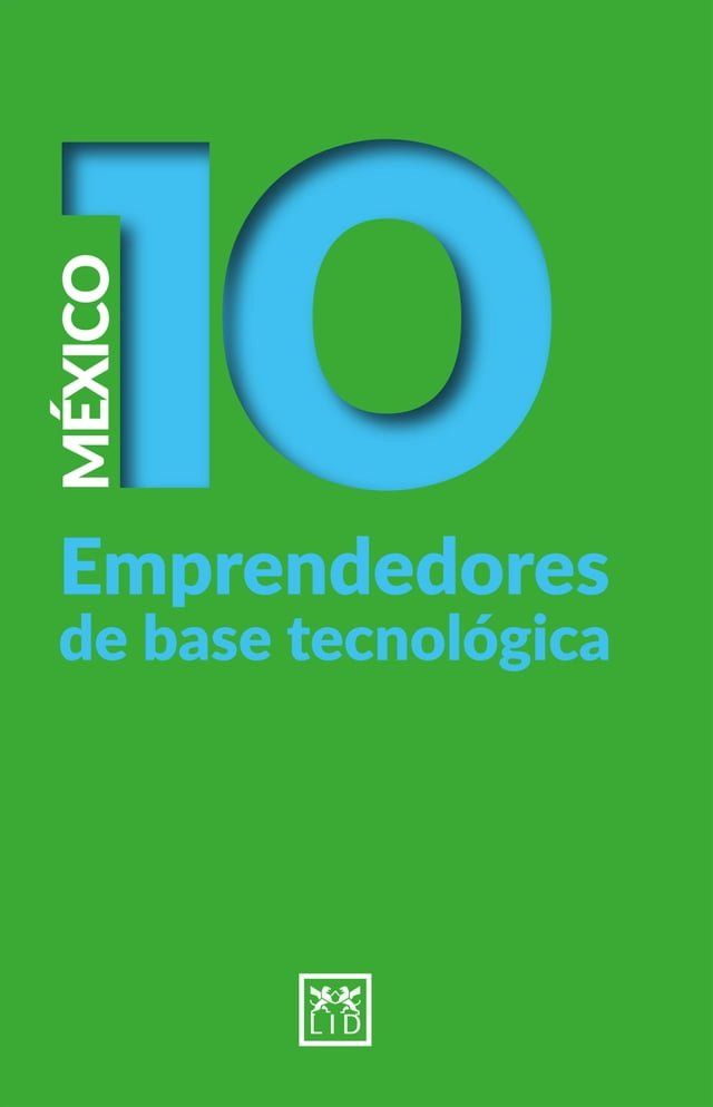  México 10 Emprendedores de base tecnológica(Kobo/電子書)