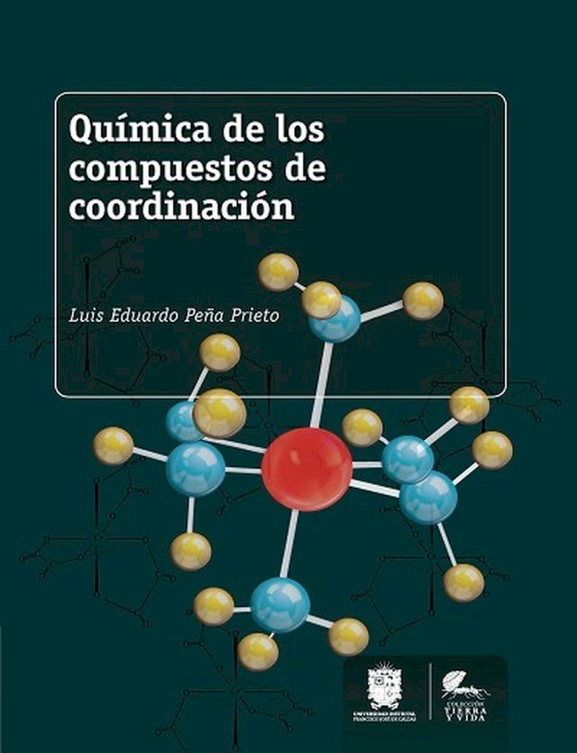  Qu&iacute;mica de los compuestos de coordinaci&oacute;n(Kobo/電子書)