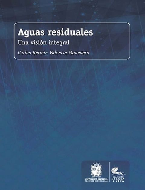 Aguas residuales: una visi&oacute;n integral(Kobo/電子書)